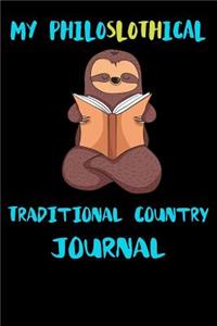 My Philoslothical Traditional Country Journal