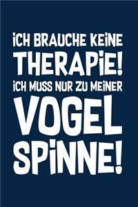 Therapie? Lieber Vogelspinnen