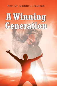 Winning Generation