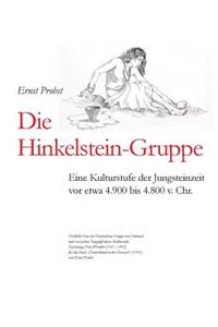 Die Hinkelstein-Gruppe