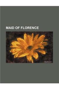 Maid of Florence