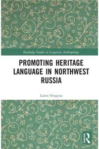 Promoting Heritage Language in Northwest Russia