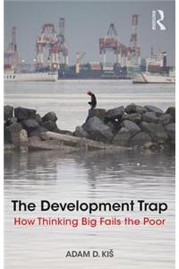 The Development Trap