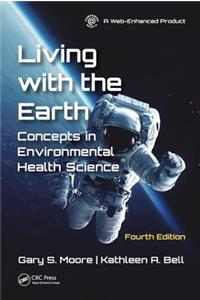 Living with the Earth, Fourth Edition