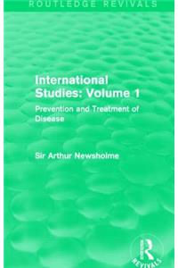 International Studies: Volume 1