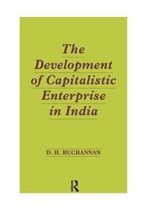 Development of Capitalistic Enterprise in India