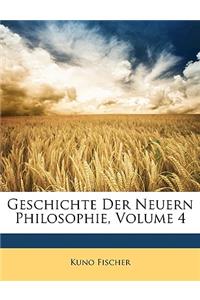 Geschichte Der Neuern Philosophie, Volume 4