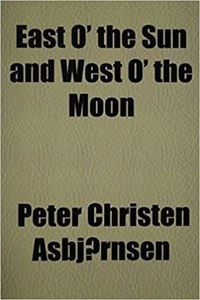 East O' the Sun and West O' the Moon