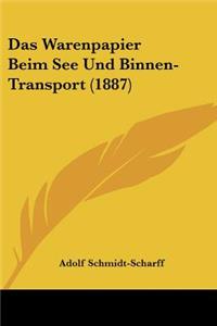 Warenpapier Beim See Und Binnen-Transport (1887)