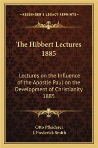 The Hibbert Lectures 1885