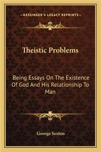 Theistic Problems