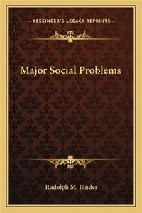 Major Social Problems