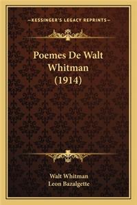 Poemes De Walt Whitman (1914)