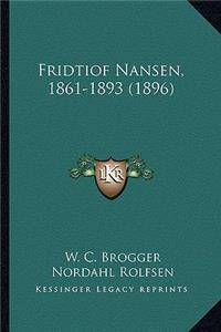 Fridtiof Nansen, 1861-1893 (1896)