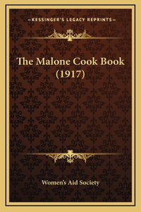 The Malone Cook Book (1917)