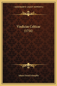 Vindiciae Celticae (1754)