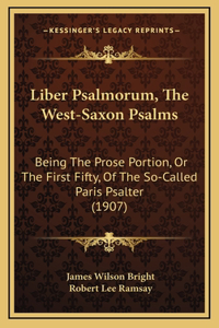 Liber Psalmorum, The West-Saxon Psalms