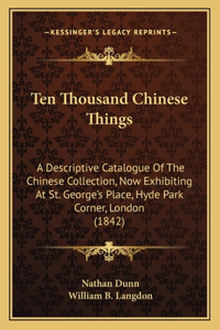 Ten Thousand Chinese Things
