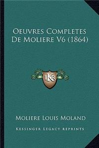 Oeuvres Completes De Moliere V6 (1864)