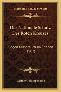 Der Nationale Schutz Des Roten Kreuzes
