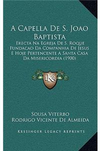 A Capella De S. Joao Baptista