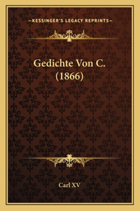 Gedichte Von C. (1866)