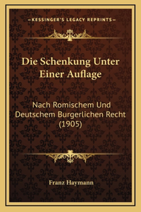 Die Schenkung Unter Einer Auflage