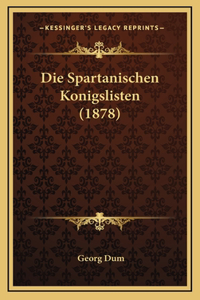Die Spartanischen Konigslisten (1878)