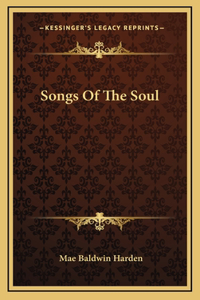 Songs Of The Soul