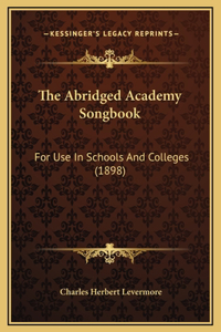 The Abridged Academy Songbook