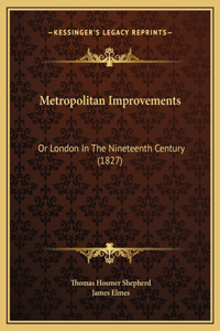 Metropolitan Improvements