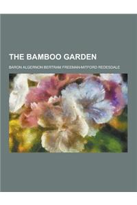 The Bamboo Garden