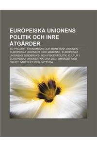 Europeiska Unionens Politik Och Inre Atgarder