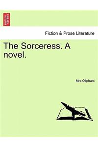 Sorceress. a Novel.
