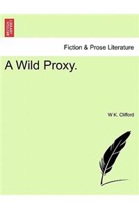 Wild Proxy.