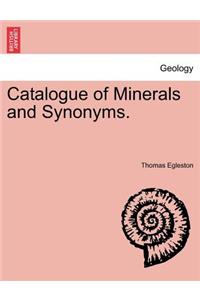 Catalogue of Minerals and Synonyms.