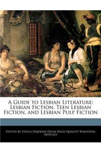 A Guide to Lesbian Literature