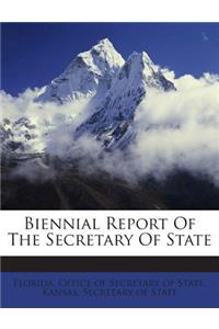 Biennial Report of the Secretary of State