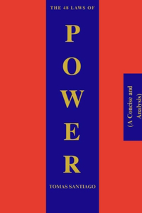 48 Laws of Power (A Concise and Analysis)