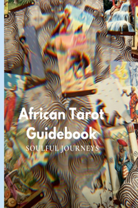 African Tarot Guidebook