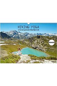 Hiking Yoga on the Most Spectacular Italian Alpine Trails 2017