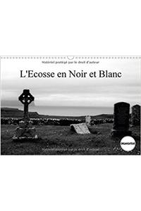 L'Ecosse En Noir Et Blanc 2017