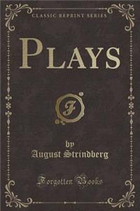 Plays (Classic Reprint)