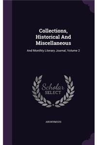 Collections, Historical and Miscellaneous