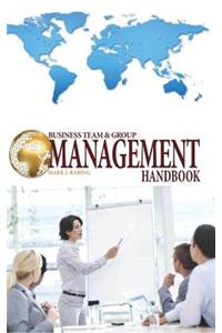 Business Team and Group Management Handbook