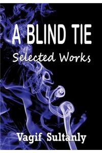 Blind Tie