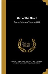 Out of the Heart
