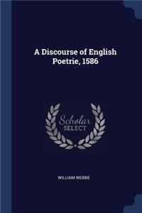 A Discourse of English Poetrie, 1586