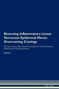 Reversing Inflammatory Linear Verrucous Epidermal Nevus