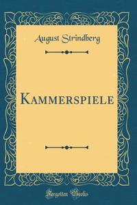 Kammerspiele (Classic Reprint)